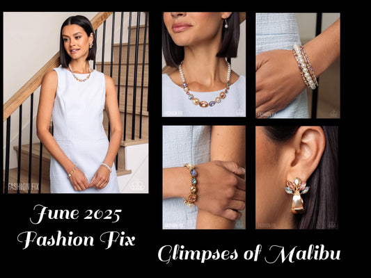 Fashion Fix June 25’-Glimpse of Malibu